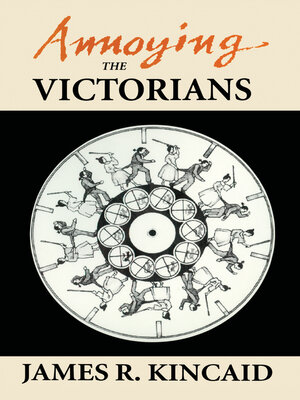 cover image of Annoying the Victorians